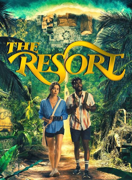 سریال The Resort 2022 | استراحتگاه