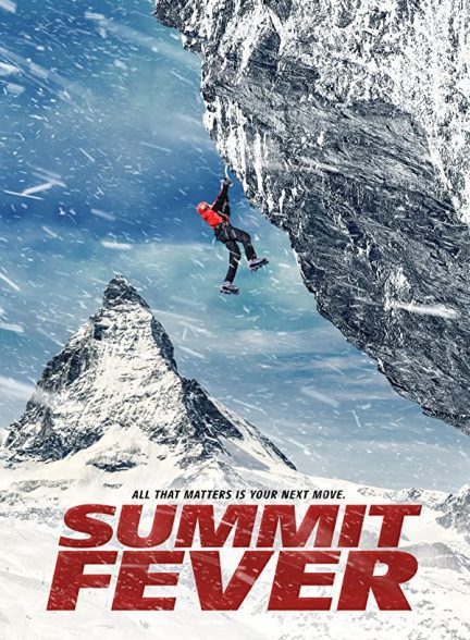 فیلم Summit Fever 2022