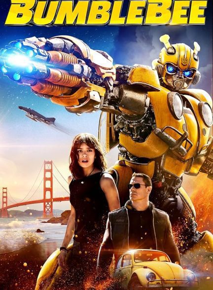 فیلم Bumblebee 2018 | بامبلبی