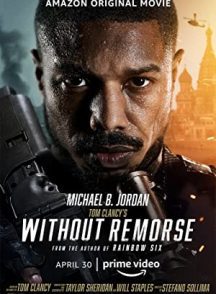 فیلم Without Remorse 2021 | بدون پشیمانی