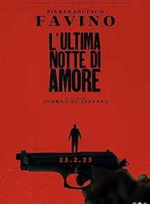 فیلم Last Night of Amore 2023  | آخرین شب آمور