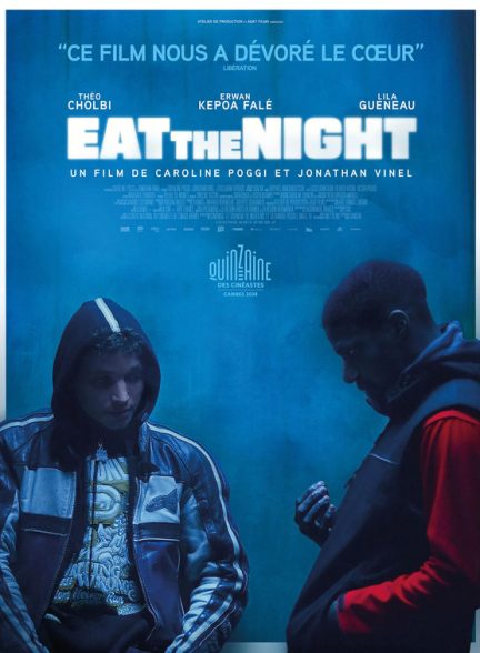فیلم Eat the Night 2024 | شب را ببلع