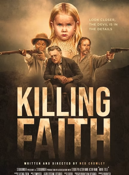 فیلم Killing Faith 2025 | کشتن ایمان